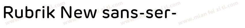 Rubrik New sans-ser字体转换